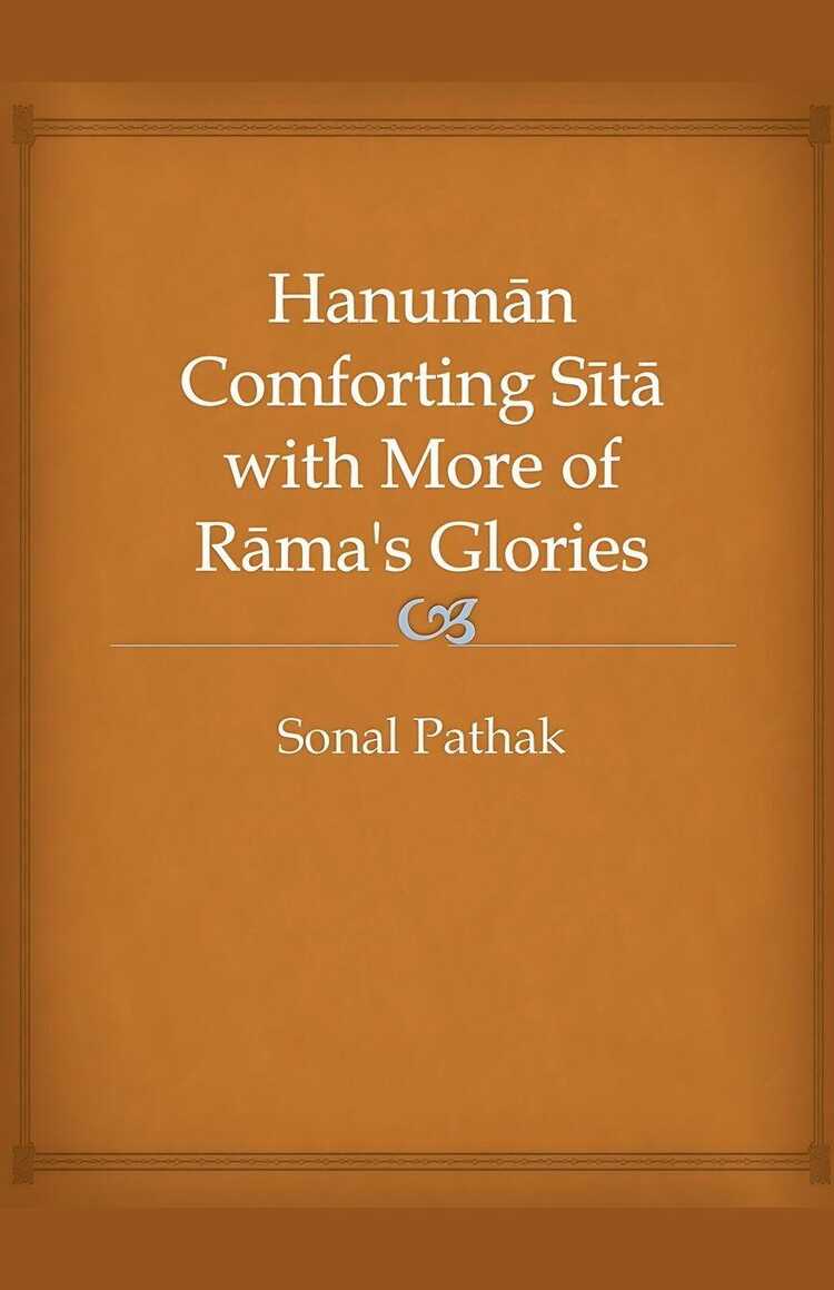 Hanuman Comforting Sita with More of Rama's Glories