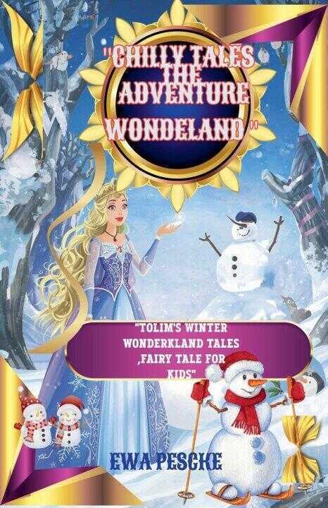 "Chilly Tales  The Adventure Wondrland"