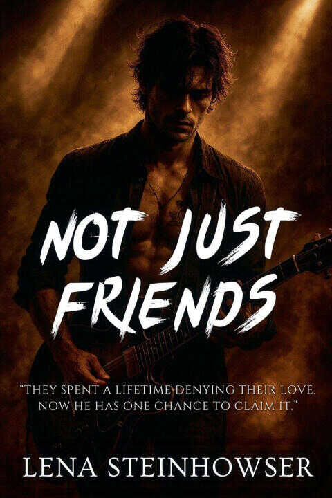 Not Just Friends