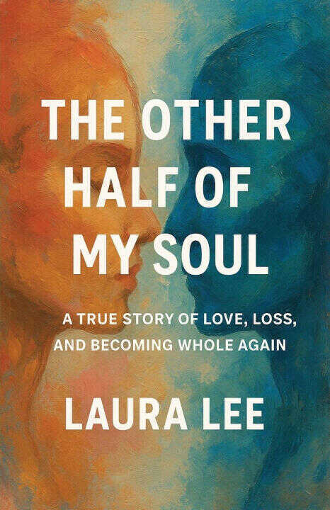 The Other Half of My Soul