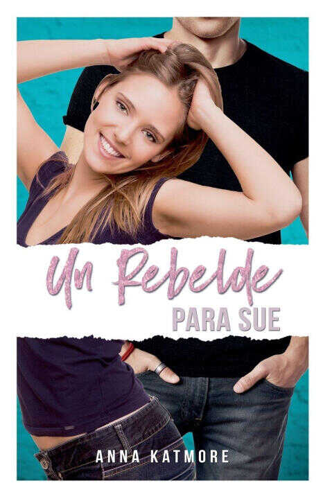 Un Rebelde para Sue