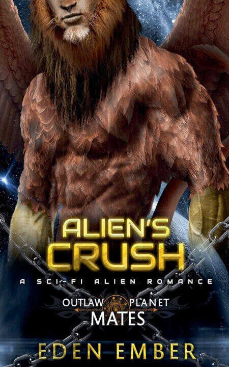 Alien's Crush — Eden Ember