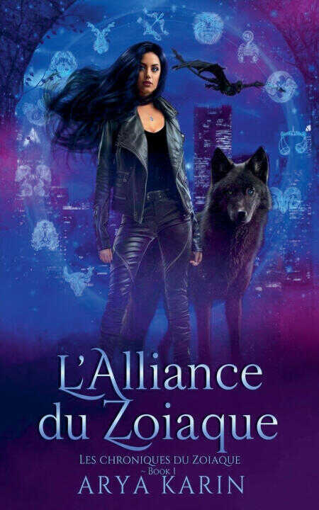 L'Alliance du Zodiaque — Arya Karin