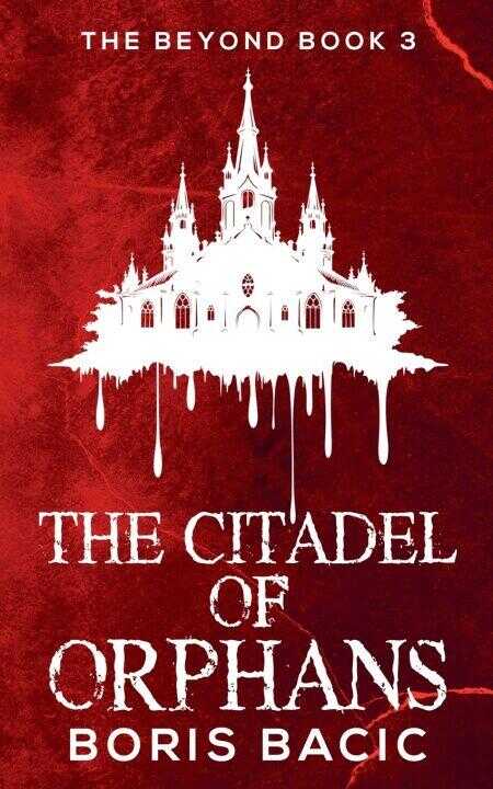 The Citadel of Orphans