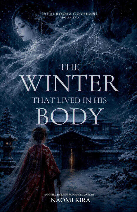 The Winter That Lived in His Body