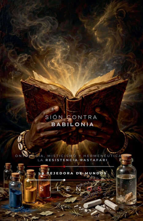 Sión Contra Babilonia
