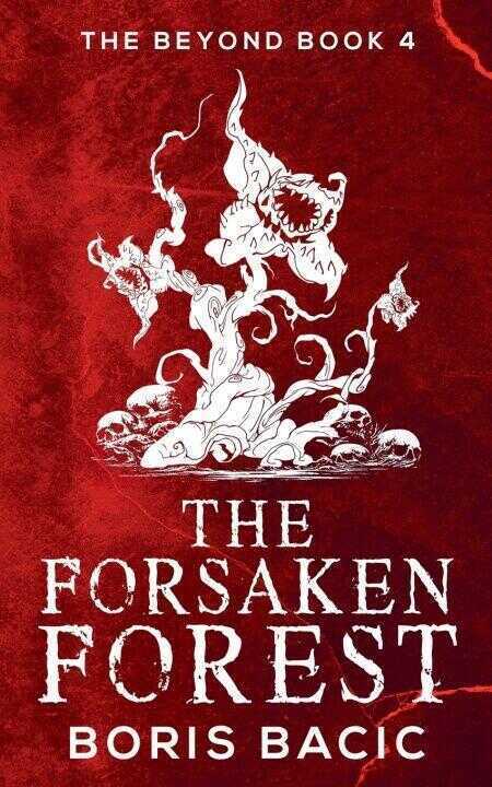 The Forsaken Forest