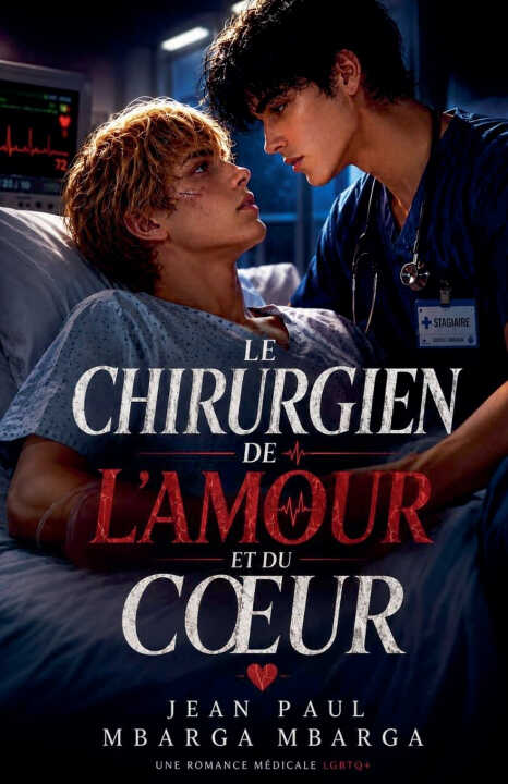 Le Chirurgien de L'amour et du Coeur
