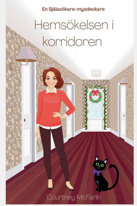 Hemsökelsen i korridoren
