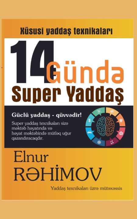 14 Gündə Super Yaddaş Texnikaları — Elnur Rəhimov