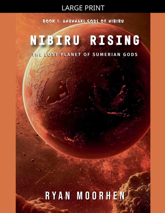 Nibiru Rising, the Lost Planet of Sumerian Gods