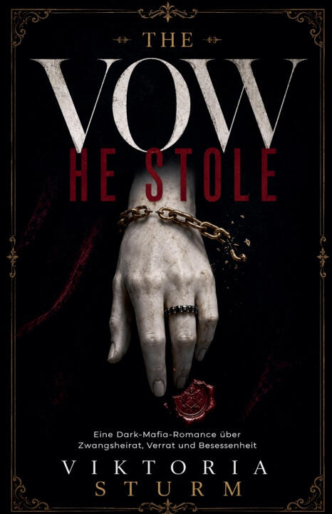 The Vow He Stole