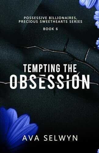 Tempting the Obsession