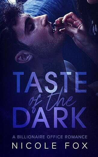 Taste of the Dark