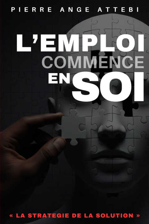 L'emploi Commence En Soi
