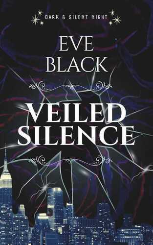 Veiled Silence