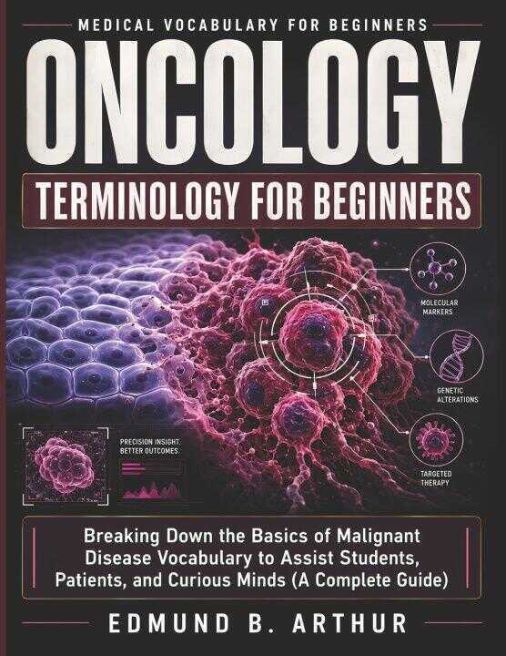 Oncology Terminology for Beginners