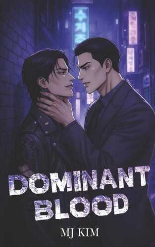 Dominant Blood