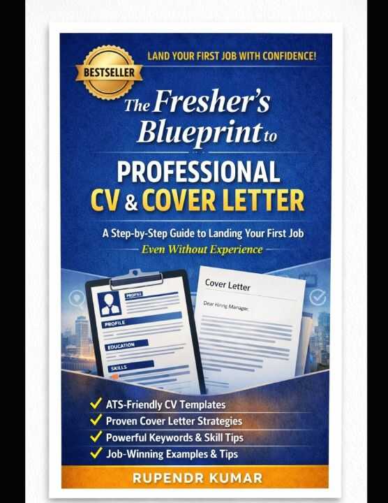 The Fresher's Blueprint to Professional CV & Cover Letter