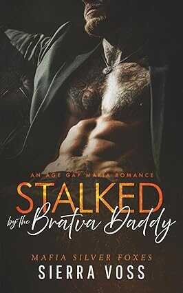 Stalked by the Bratva Daddy