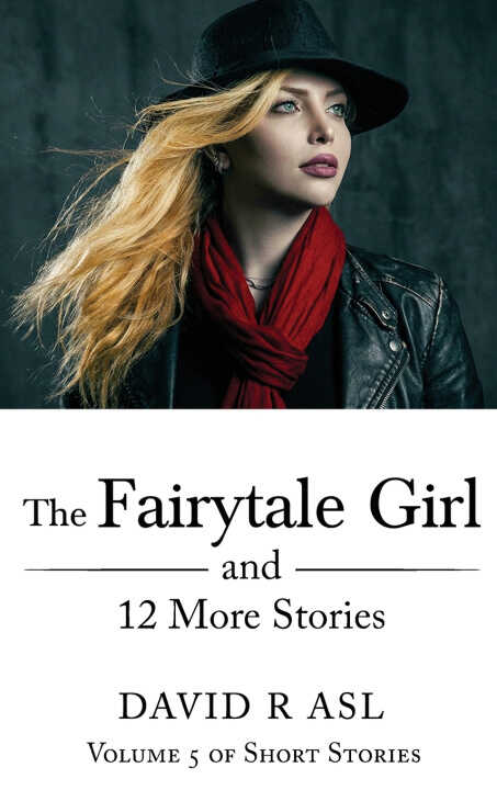 The Fairytale Girl And 12 More Stories