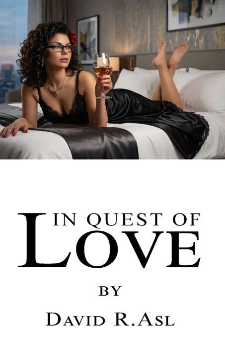 In Quest of Love