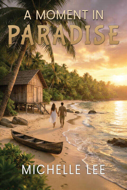 A Moment in Paradise