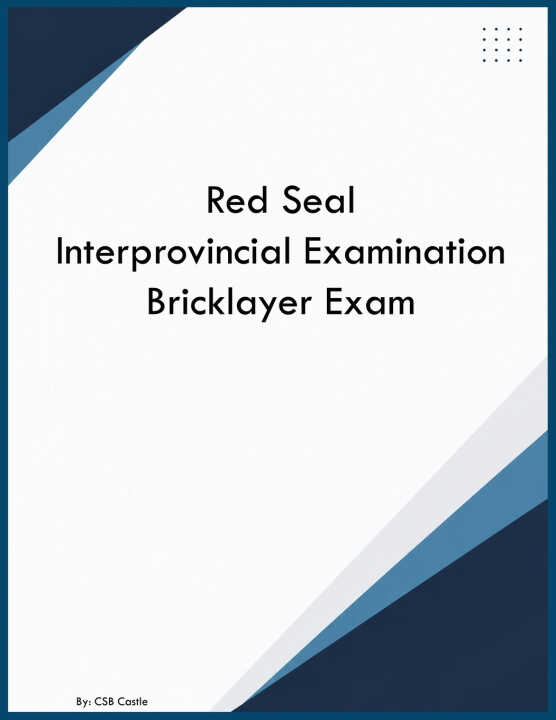 Red Seal Interprovincial Examination Bricklayer Exam