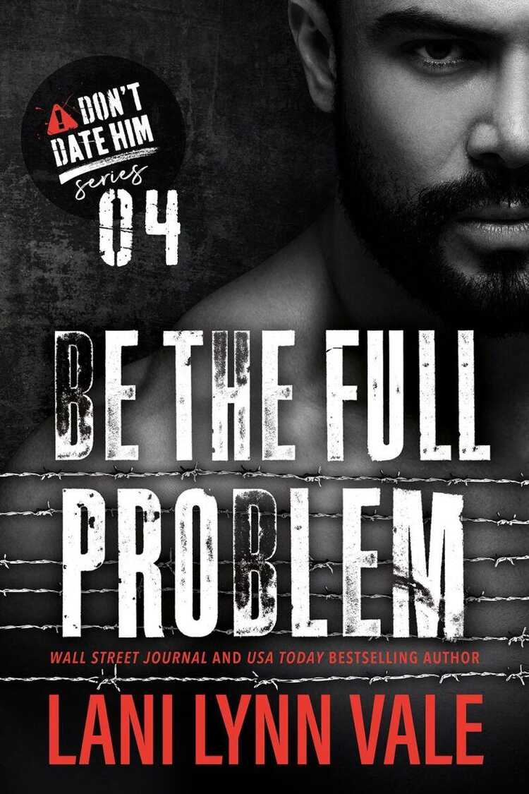 Be The Full Problem