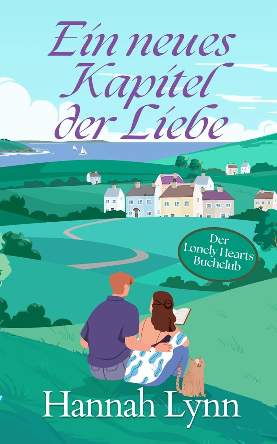 Ein neues Kapitel der Liebe — Hannah Lynn