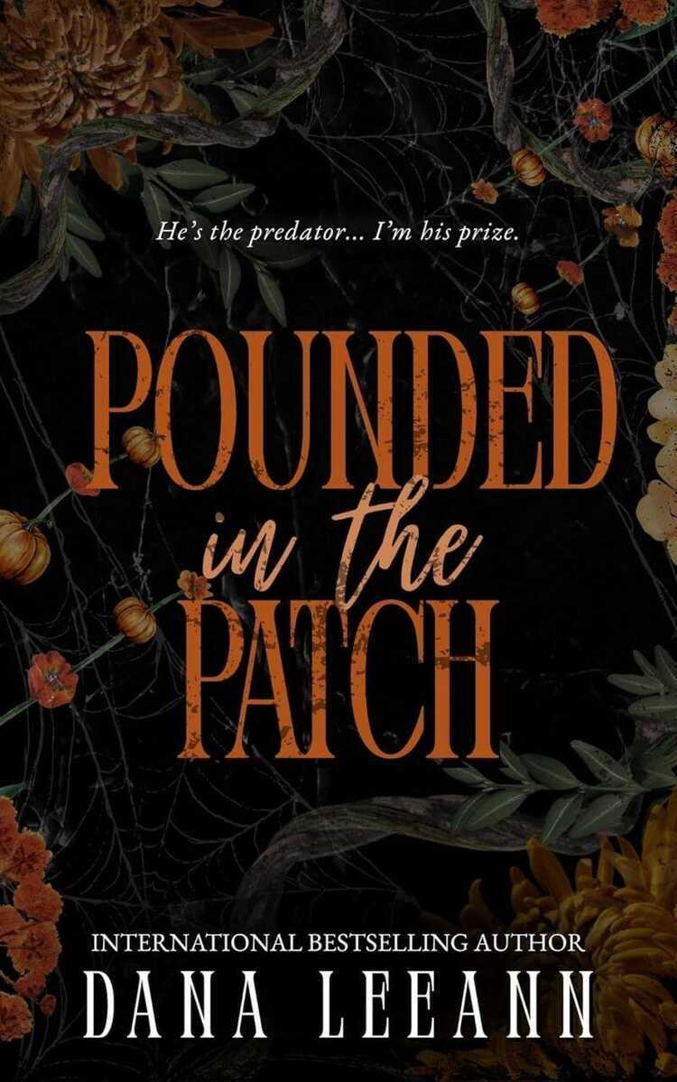 Pounded in the Patch
