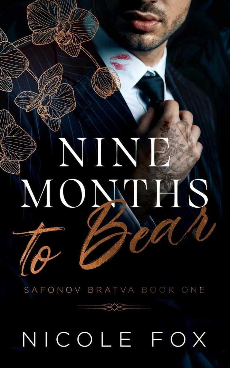 Nine Months to Bear