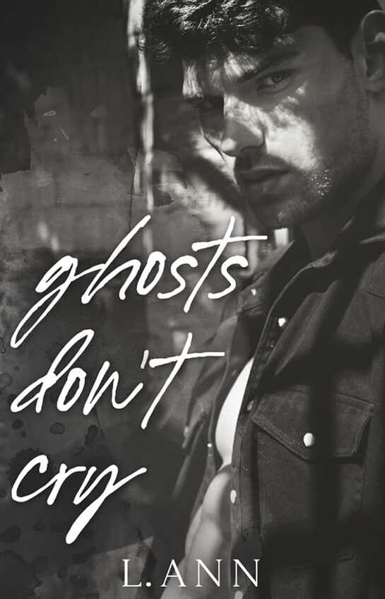 Ghosts Don't Cry