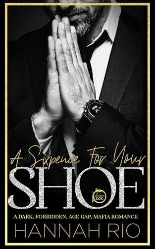 A Sixpence For Your Shoe