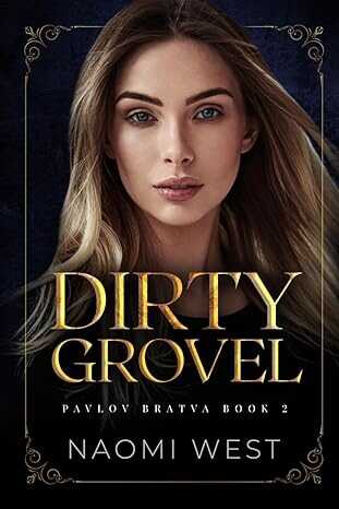 Dirty Grovel