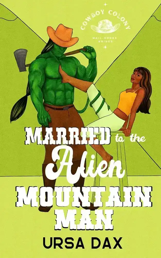 Married to the Alien Mountain Man