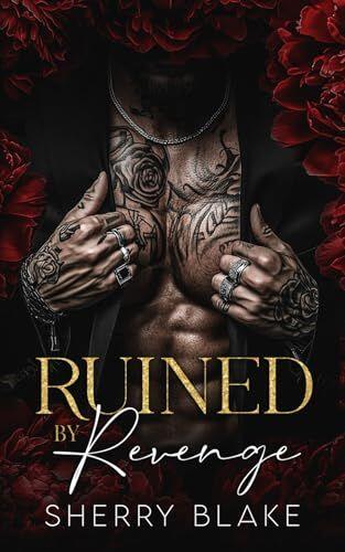 Ruined By Revenge