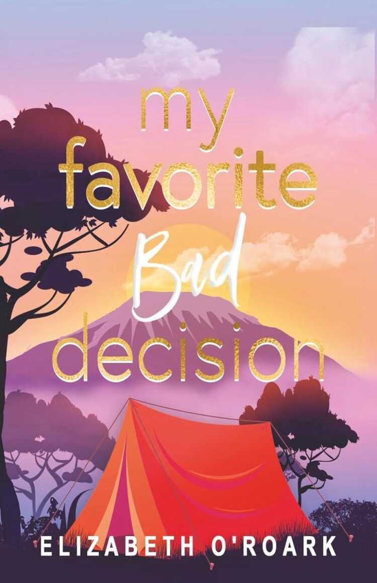 My Favorite Bad Decision