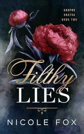 Filthy Lies