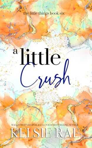 A Little Crush