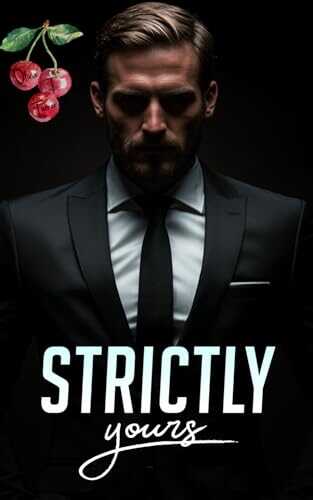 Strictly Yours