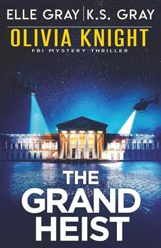 The Grand Heist