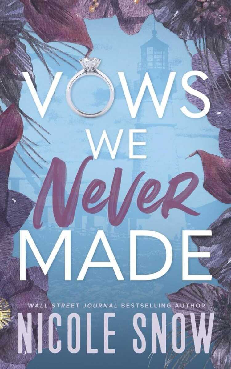Vows We Never Made