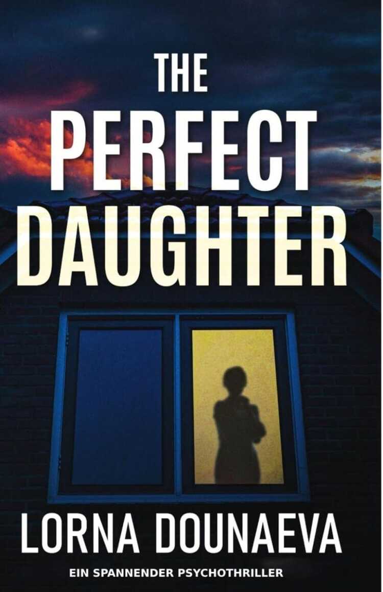 The Perfect Daughter