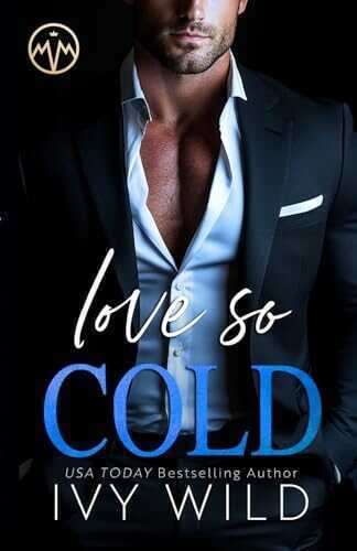 Love so Cold — Ivy Wild