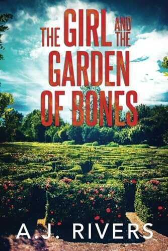 The Girl and the Garden of Bones