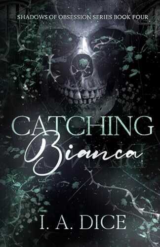Catching Bianca