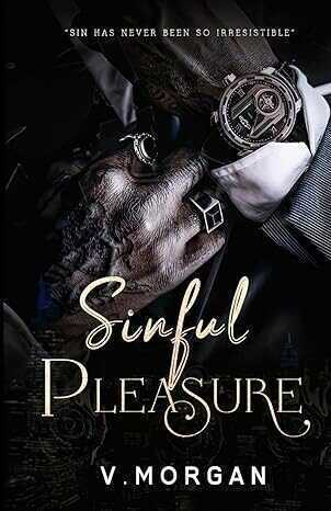 Sinful Pleasure — V. Morgan