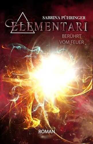Elementari: Berührt vom Feuer