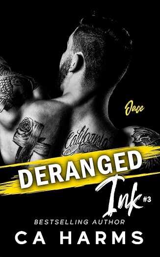 Deranged Ink #3: Jace